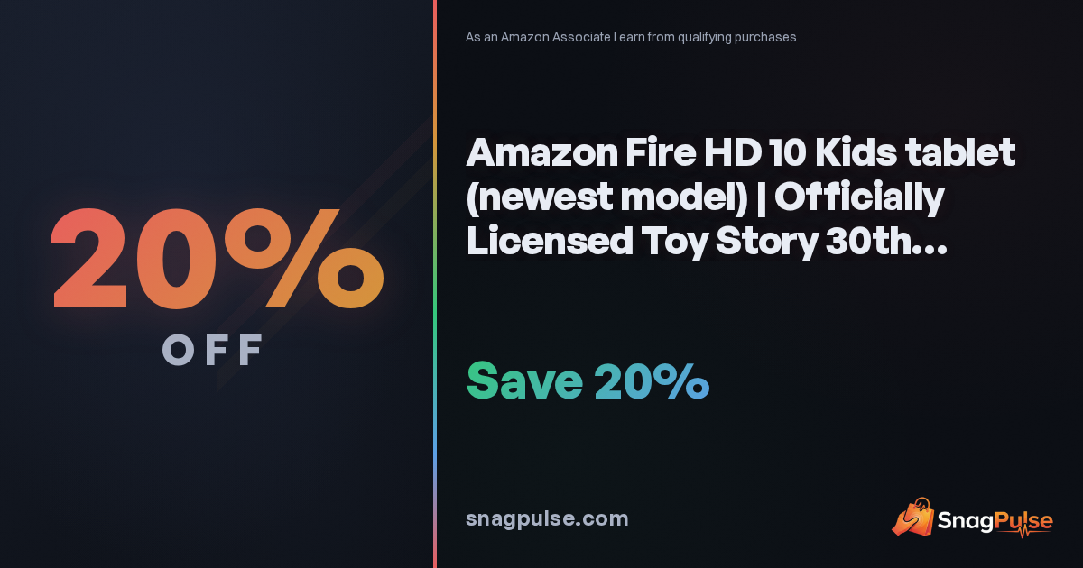 Fire HD 10 Kids Toy Story Edition: 20% Off