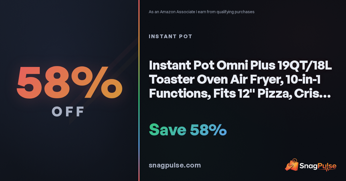 Instant Pot Omni Plus Air Fryer Oven: 58% Off