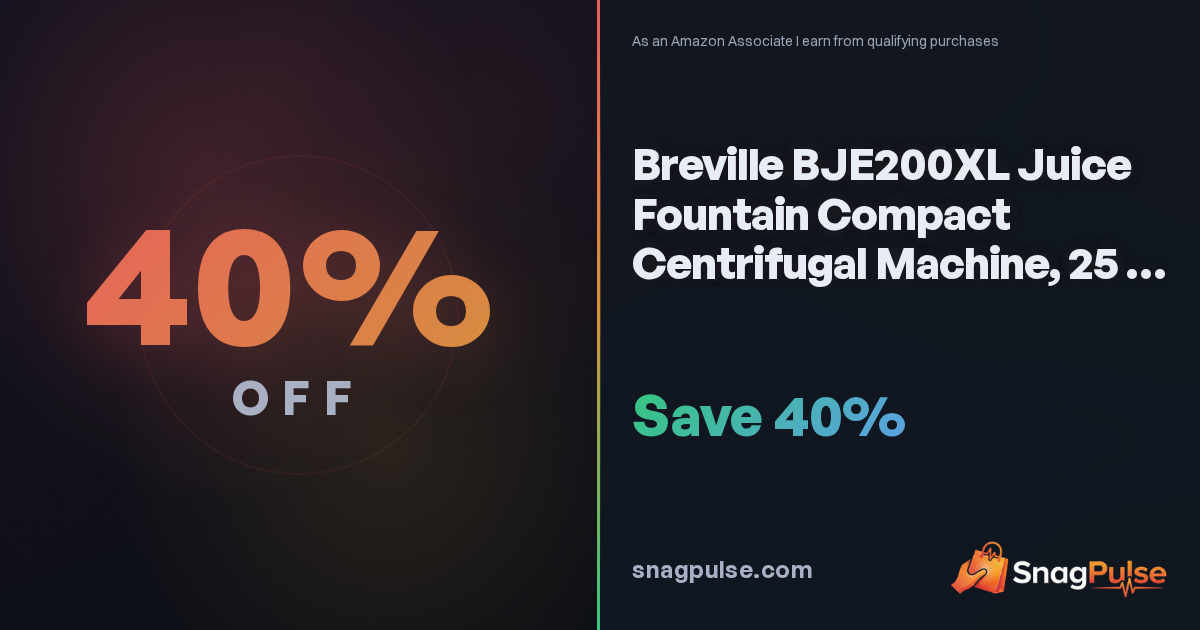 Breville BJE200XL Juicer Deal: 40% Off Now