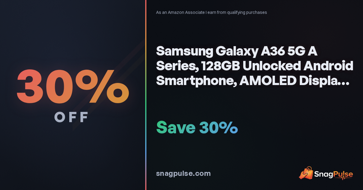 Samsung Galaxy A36 5G Deal: 30% Off Now